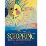 Rosina Wachtmeister Buch "Die Schöpfung"